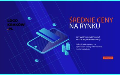 Wykonanie strony internetowej – jakie są średnie ceny na rynku i jak je negocjować?